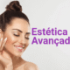 Estética  Avançada